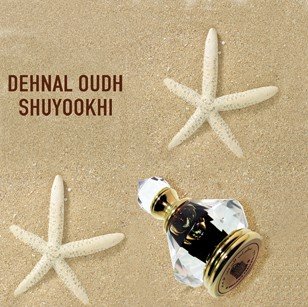Dehnal Oudh Shuyookhi